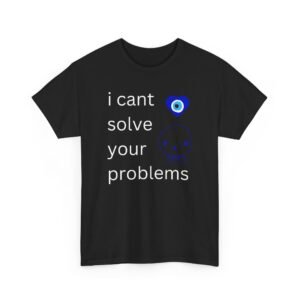 I Cant Solve Your Problems - Image 3