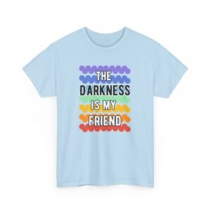 The Darkness is My Friend - Image 3