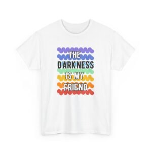 The Darkness is My Friend - Image 6