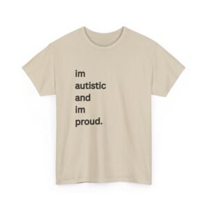 Im Autistic and Im Proud - Image 5